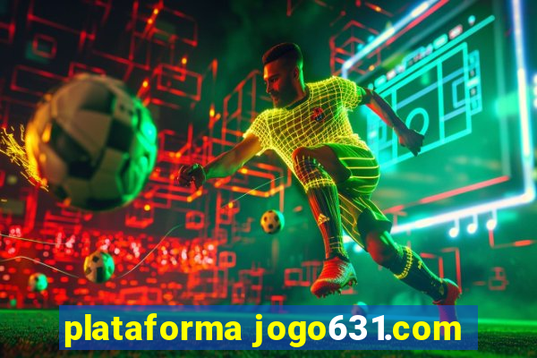 plataforma jogo631.com